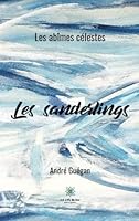 Les sanderlings: Les abîmes célestes (French Edition) B08KH2LDJS Book Cover