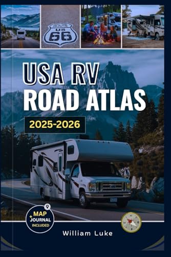 USA RV ROAD ATLAS 2025-2026: The Ultimate Guide with Detailed