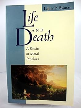 Hardcover LIFE & DEATH: A READER IN MORAL PROBLEMS: . (The Jones and Bartlett Series in Philosophy) Book