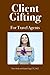 Client Gifting For Travel Agents