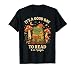 It’s a Good Day to Read 6 Or 7 Pages Cute Frog Reading Toad T-Shirt
