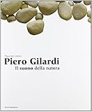  Piero Gilardi. Il suono della natura. Ediz. italiana e inglese