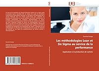 Les Ma(c)Thodologies Lean Et Six SIGMA Au Service de La Performance 6131536627 Book Cover
