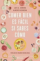 Comer bien es fácil si sabes cómo 8408237217 Book Cover