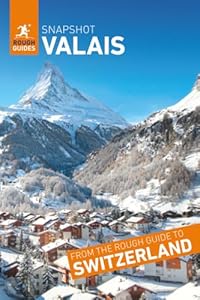 Rough Guides Snapshot Valais (Travel Guide)