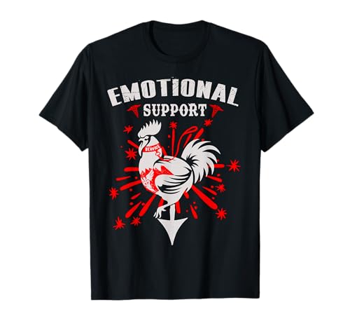 Emotional Support Shirt Chicken Emotional Support Cock T-Shirt