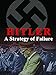 Hitler - A Strategy of Failure