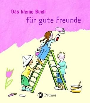 Paperback Das kleine Buch für gute Freunde [German] Book