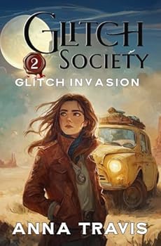 Paperback Glitch Society 2, Glitch Invasion Book