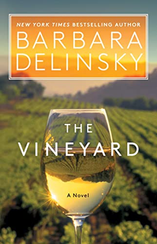 Barbara DelinskyThe Vineyard: A Novel