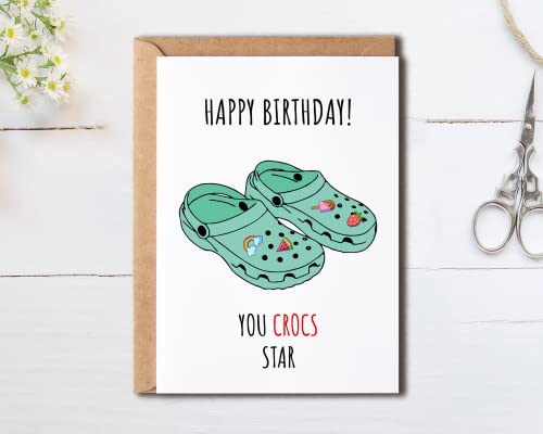 OystersPearl Happy Birthday You Crocs Star - Croc Shoes - Cheeky Birthday Card - Card For Best Friend - Funny Birthday Card - Croc Shoes Card - Lovely Birthday Card4