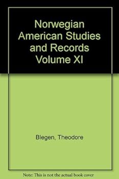 Norwegian American Studies and Records Volume XI
