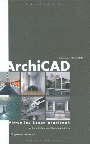 ArchiCAD: Virtuelles Bauen praxisnah