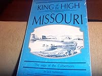 Kings of the High Missouri 0934318875 Book Cover