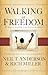 Walking in Freedom: 21 Days to Securing Your Identity in Christ