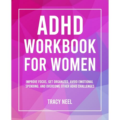 ADHD Workbook for Women by Tracy Neel episode artwork