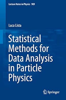 Paperback Statistical Methods for Data Analysis in Particle Physics (Lecture Notes in Physics) Book