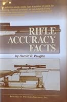 Rifle Accuracy Facts B0077FHEKK Book Cover