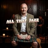  All that Jazz [Explicit]