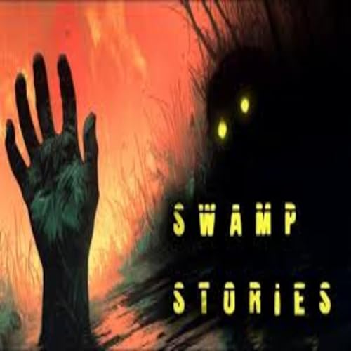 4 True Creepy Stories from Deep in the Swamp