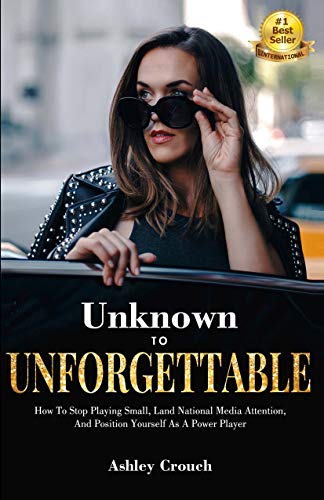 Unknown to Unforgettable: How to Stop Playing Small, Land National