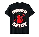Neurospicy Funny Neurodivergent ADHD ASD Autism Cat Lover T-Shirt