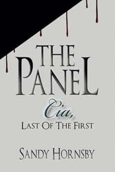 Paperback The Panel: Cia, Last Of The First Book