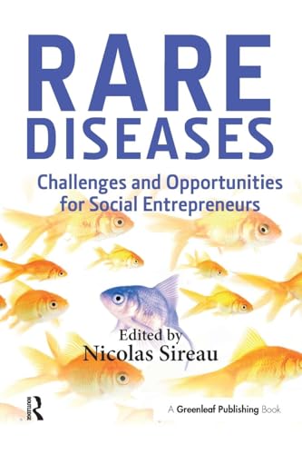 Rare Diseases: Challenges and Opportunities for Social Entrepreneurs