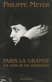 Paperback Paris la grande en vers et en chansons [French] Book