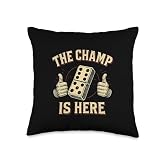 The Champ is Here Dominoes King Domino Player Tile Lover Throw Pillow