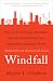 Windfall: How the New Energy Abundance Upends Global Politics and Strengthens America's Power