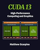 CUDA 13: High-Performance Computation and Graphics