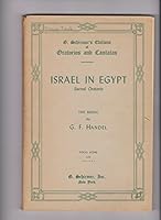 Israel in Egypt, Sacred Oratorio: Vocal Score B000EHUP5Y Book Cover