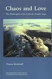Chaos and Love: The Philosophy of Icelandic Family Sagas