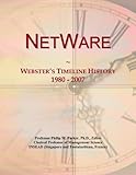 NetWare: Webster's Timeline History, 1980 - 2007