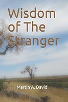 Wisdom of The Stranger 1980837139 Book Cover
