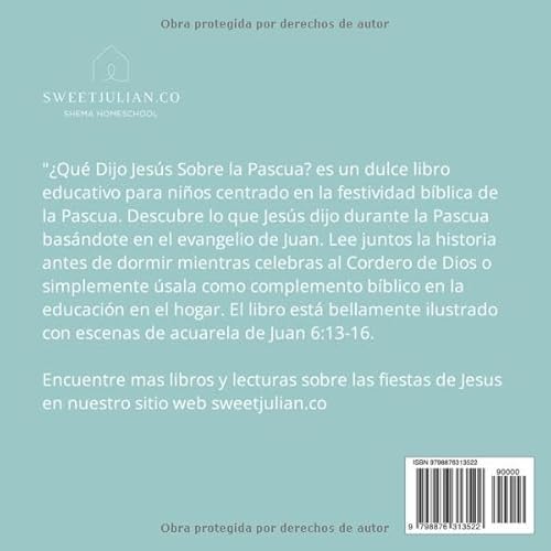 Que Dijo Jesus Sobre La Pascua?