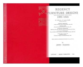 Hardcover Regency Furniture Designs from Contemporary Source Books, 1803-26 (Master Hands) Book
