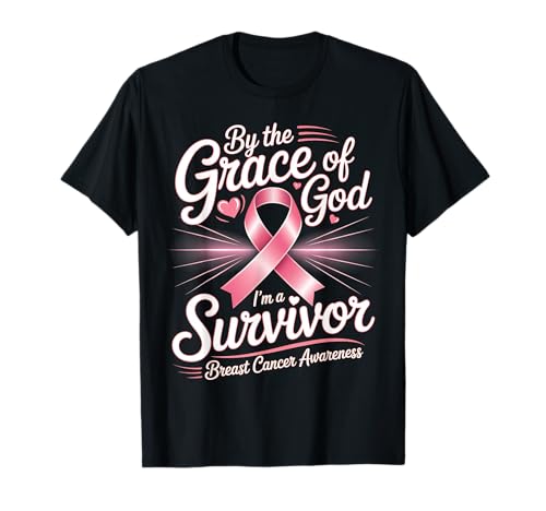 by The Grace God I'm A Survivor Breast Cancer Survivor