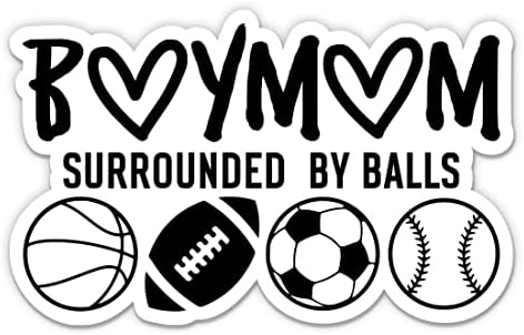 Boy Mom Surrounded by Balls Sticker - 3" Laptop Sticker - Waterproof Vinyl for Car, Phone, Water Bottle - Funny Mom of Boys Decal