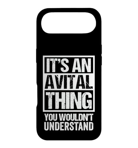 It's an Avital Thing You Wouldn't Understand First Name Case for iPhone Air