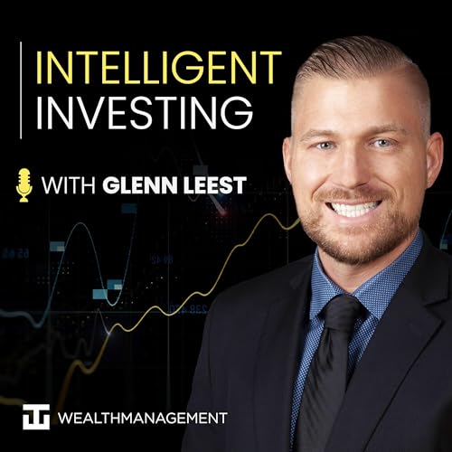 Couverture de Intelligent Investing with Glenn Leest