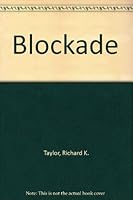 Blockade!: A guide to non-violent intervention 0883440369 Book Cover