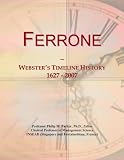 Ferrone: Webster's Timeline History, 1627 - 2007