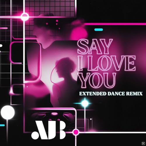 Amazon Music Unlimited AJB 『Say I Love You Extended Dance Remix』