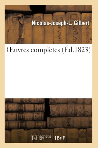 Oeuvres Complètes (Litterature) (French Edition)