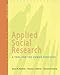 Applied Social Research: A Tool for the Human Services, 8th Edition (Research, Statistics, & Program Evaluation)