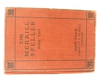 The Merrill Speller, Book 2
