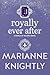 Royally Ever After (Royals of Valleria #7)