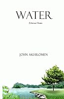 Water: Ethereal Poems 1986802361 Book Cover